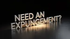 Need an Expungement